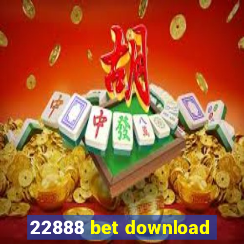 22888 bet download